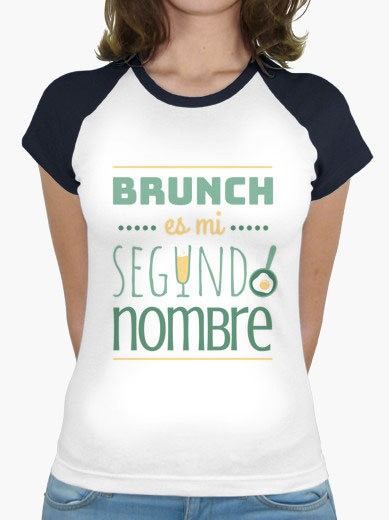 Camiseta mujer brunch lover "Brunch es mi segundo nombre" - color sobre blanco