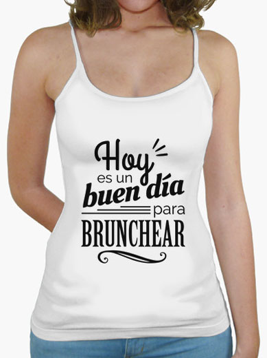 Camiseta mujer brunch lover "Hoy es un buen día para brunchear" - negro sobre blanco