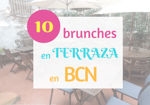 10 brunch en terraza en Barcelona