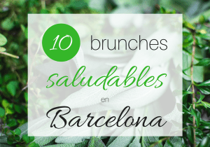 10 brunch saludable en Barcelona con cuentas instagram maravillosas